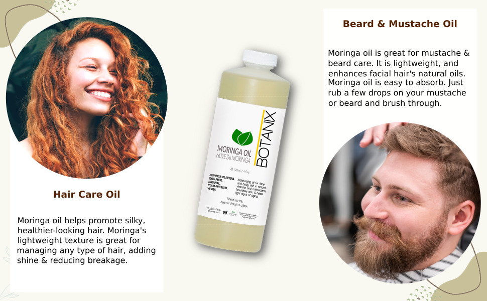 moringa oil helps promote healthy hair, mustache, and beard, apply a few drops on to damp hair or freshly trimmed mustache and beard and brush through for silky healthy looking hair